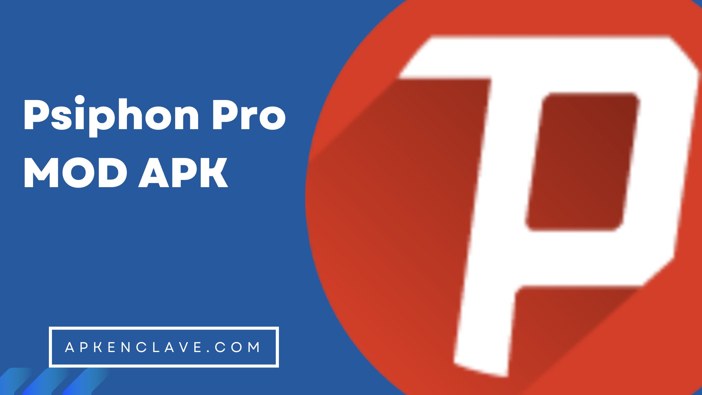Psiphon Pro MOD APK